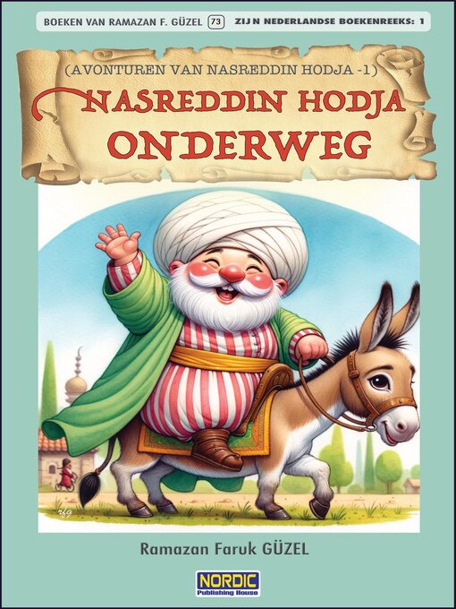 Title details for Nasreddin Hodja onderweg. (Avonturen van Nasreddin Hodja -1) by Roh Nordic AB - Available